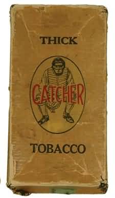 1910 Catcher Thick Tobacco Pack